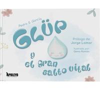 GLÜP y el gran salto vital