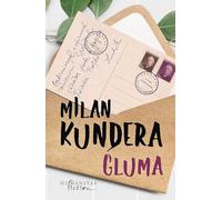 Gluma - Milan Kundera, Seria de autor Milan Kundera, Editie in limba romana