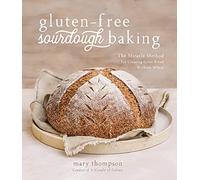 Mary Thompson Gluten-Free Sourdough Baking (Tascabile)