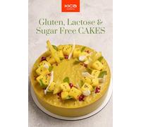 Kica Academy KICA Acade Gluten, Lactose & Sugar Free Cakes Recipe Bo (Tascabile)