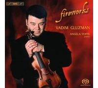 Gluzman, Vadim - Firevorks Violinmusik