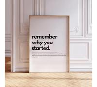 GLWDMH 1 pezzo 20 x 30 cm Remember Why You Started Motivational Quote Dipinto su tela, poster artistico da parete e stampa, immagine da parete per soggiorno, camera da letto, sala da pranzo (con