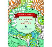 Glyn Bridgewate Colour by Numbers: Patterns from Nature: 45 Beautifu (Tascabile)