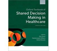 Glyn Elwyn Oxford Textbook of Shared Decision Making in Healt (Copertina rigida)