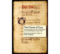 Glyn Hughes The Forme of Cury (Tascabile)