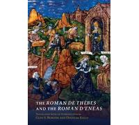 Glyn S. Burgess Douglas The Roman de Thèbes and The Roman d' (Copertina rigida)