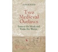 Glyn S. Burgess Two Medieval Outlaws (Tascabile)