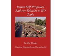 Glyn Thomas Indian Self-Propelled Railway Vehicles in HO Scale (Tascabile)