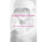 Glynn Harrison A Better Story (Tascabile)