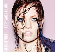 Glynne, Jess - I Cry When I Laugh