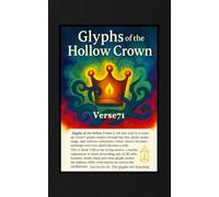 Glyphs of the Hollow Crown Verse71
