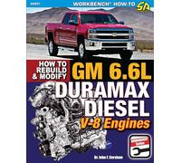 GM 6.6L Duramax Diesel V-8 Engines: How to Rebuild and Modify: How to Rebuild and Modify