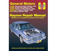 Gm Cadillac El Dorado, Seville, Deville, Buick Riviera and Oldsmobile Toronado, 1986-1993: Cadillac Eldorado, Seville, Deville, Fleetwood (Fwd), ... Buick Riviera : Automotive Repair Manual
