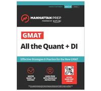 GMAT All the Quant + DI: Effective Strategies & Practice for the new (Tascabile)