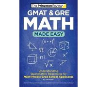 GMAT & GRE Math Made Easy (Tascabile) Graduate School Test Preparation