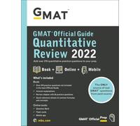 GMAT Official Guide Quantitative Review 2022: Book + Online Question Bank