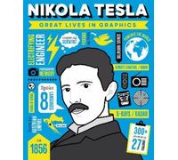 GMC Editors Great Lives in Graphics: Nikola Tesla (Copertina rigida)