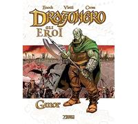 Gmor. Dragonero. Gli eroi