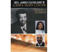 Gmwa Mass Choir - Standing in the Need of a Bles