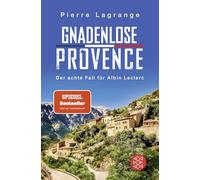 Gnadenlose Provence: Der perfekte Urlaubskrimi für den nächsten Provence-Urlaub: 8