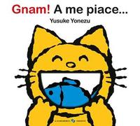 Gnam! A me piace.... Ediz. a colori
