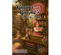 Gnana Gnome's Busy Day
