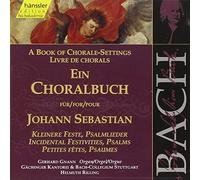 Johann Sebastian Bach Bach: Ein Choralbuch (CD) Album