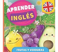 Gnb Aprender inglés - Frutas y verduras (Tascabile) Aprender Inglés