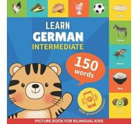 Gnb Learn german - 150 words with pronunciations - Intermediate (Tascabile)