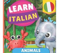 Gnb Learn italian - Animals (Tascabile) Learn Italian