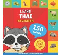 Gnb Learn thai - 150 words with pronunciations - Beginner (Tascabile)