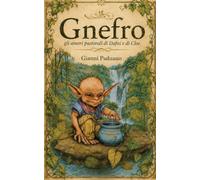 Gnefro: gli amori pastorali di Dafni e di Cloe