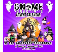 Gnome Advent Calendar: 31 Day Halloween Countdown/ Spooky Drawing Challenges with Prompts, One for Each Day/ Adorably Horror Adventure/ Creepy ... Book for Kids/ Perfect Gift for Children