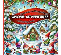 Gnome adventures colouring book: bold and easy designs for kids and adults