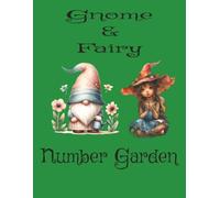 Gnome and Fairy: Number Garden