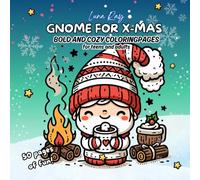 Gnome For X-mas, Bold and Cozy Coloringpages For Teens And Adults