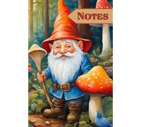 Gnome Lined Notebook - Garden Gnome Lovers Folklore Lovers- The Mythology and Folklore Collection - Gift for Men Women Children - Folkloric Creature Ruled Notebook Journal Diaries 6x9, 120 pages