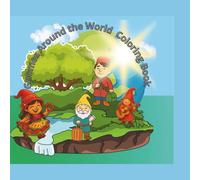 Gnomes Around the World Coloring Book: musical gnomes / multicultural /activity book/ kids and adult