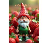 GNOMES Coloring Book: 40 illustration