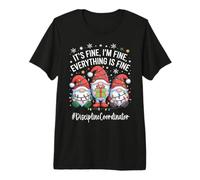 Gnomo coordinatore della disciplina Everything Is Fine Christmas Maglietta Premium