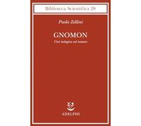 Gnomon. Una indagine sul numero