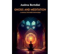 Gnosis and Meditation
