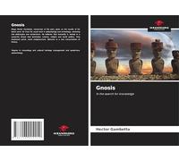 Gnosis: In the search for knowledge