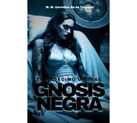 Gnosis Negra: El Undécimo Umbral