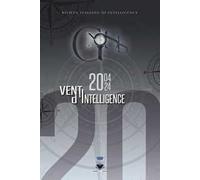 Gnosis. Rivista italiana di Intelligence (2024). Vol. 4: Venti d'intelligence 2004-2024
