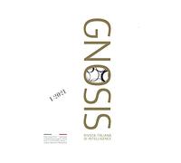 Gnosis. Rivista italiana di Intelligence. Ediz. italiana e inglese (2021) (Vol. 1)