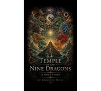 Gnostic Nick Temple of the Nine Dragons (Copertina rigida)