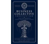 Gnostic Nick The Business Collective Constitution (Tascabile)