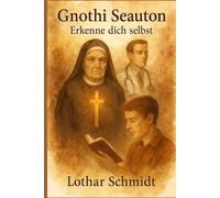 Gnothi Seauton: Erkenne dich selbst