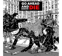 Go Ahead and Die Go Ahead and Die (CD) Album
